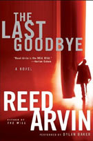 The Last Goodbye By Reed Arvin